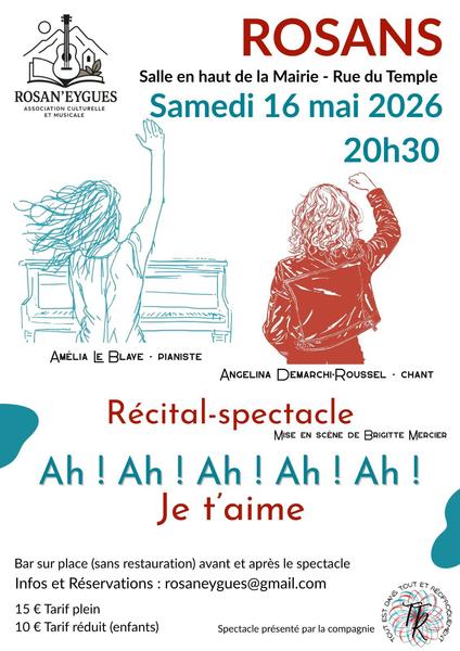 Récital-spectacle : “Ah ! Ah ! Ah ! Ah ! Ah ! Je t’aime”