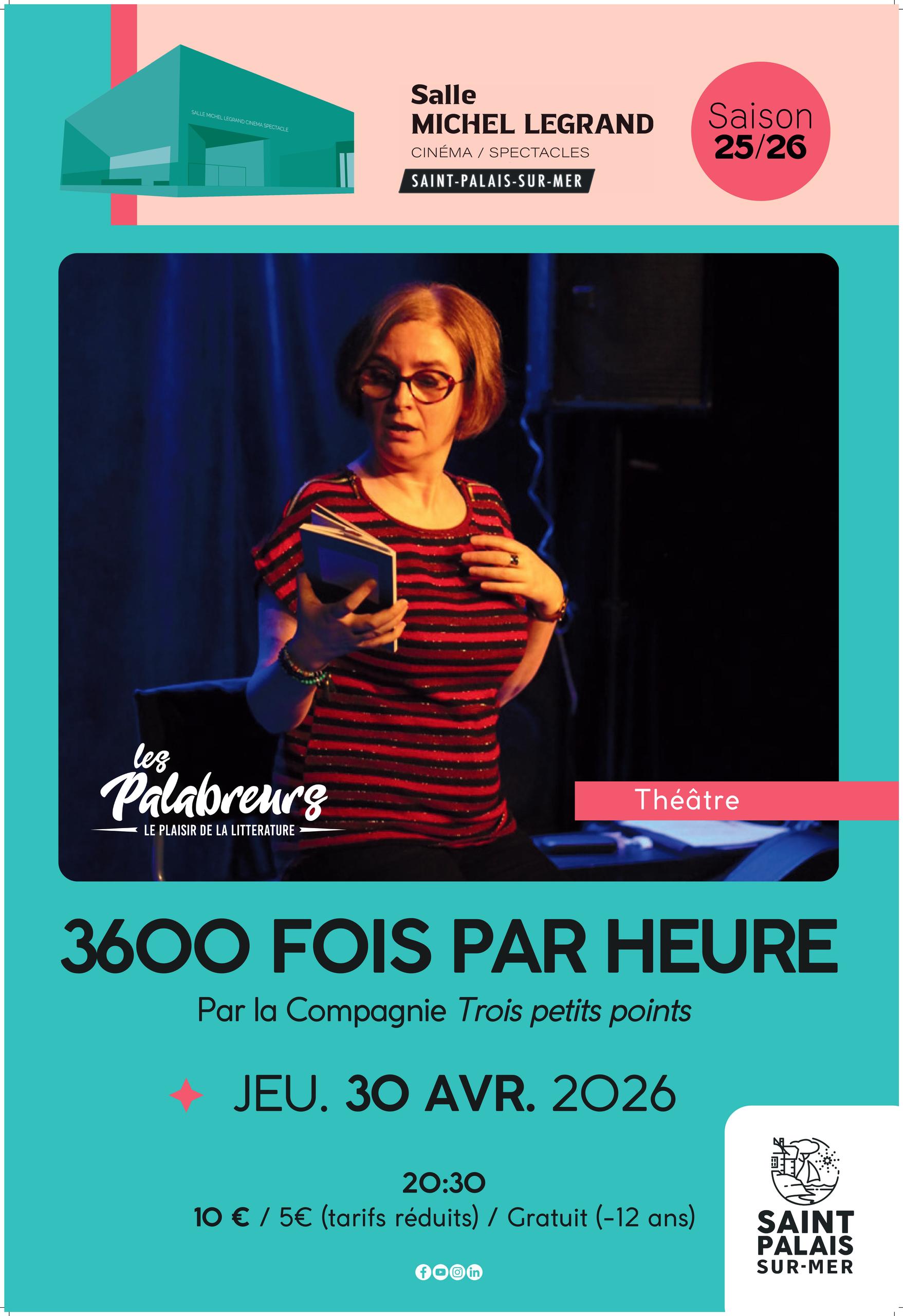 3600 FOIS PAR HEURE - Théâtre