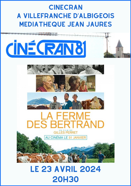 Cinécran - La ferme des Bertrand