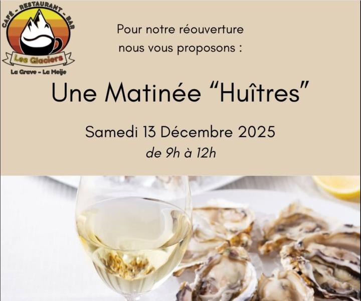 Matinée Huitres_La Grave - © café glacier la grave
