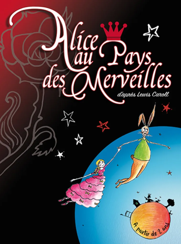 Spectacle - Alice au Pays des Merveilles