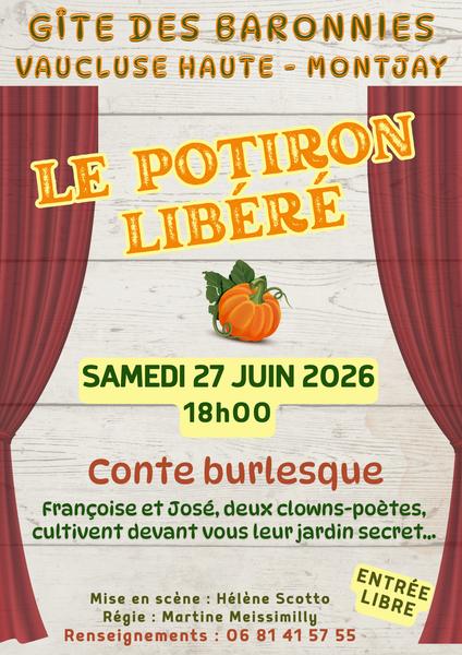 Spectacle : 'Le potiron libéré'