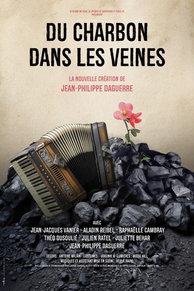 Théâtre - "Du charbon dans les veines" de Jean-Philippe Daguerre