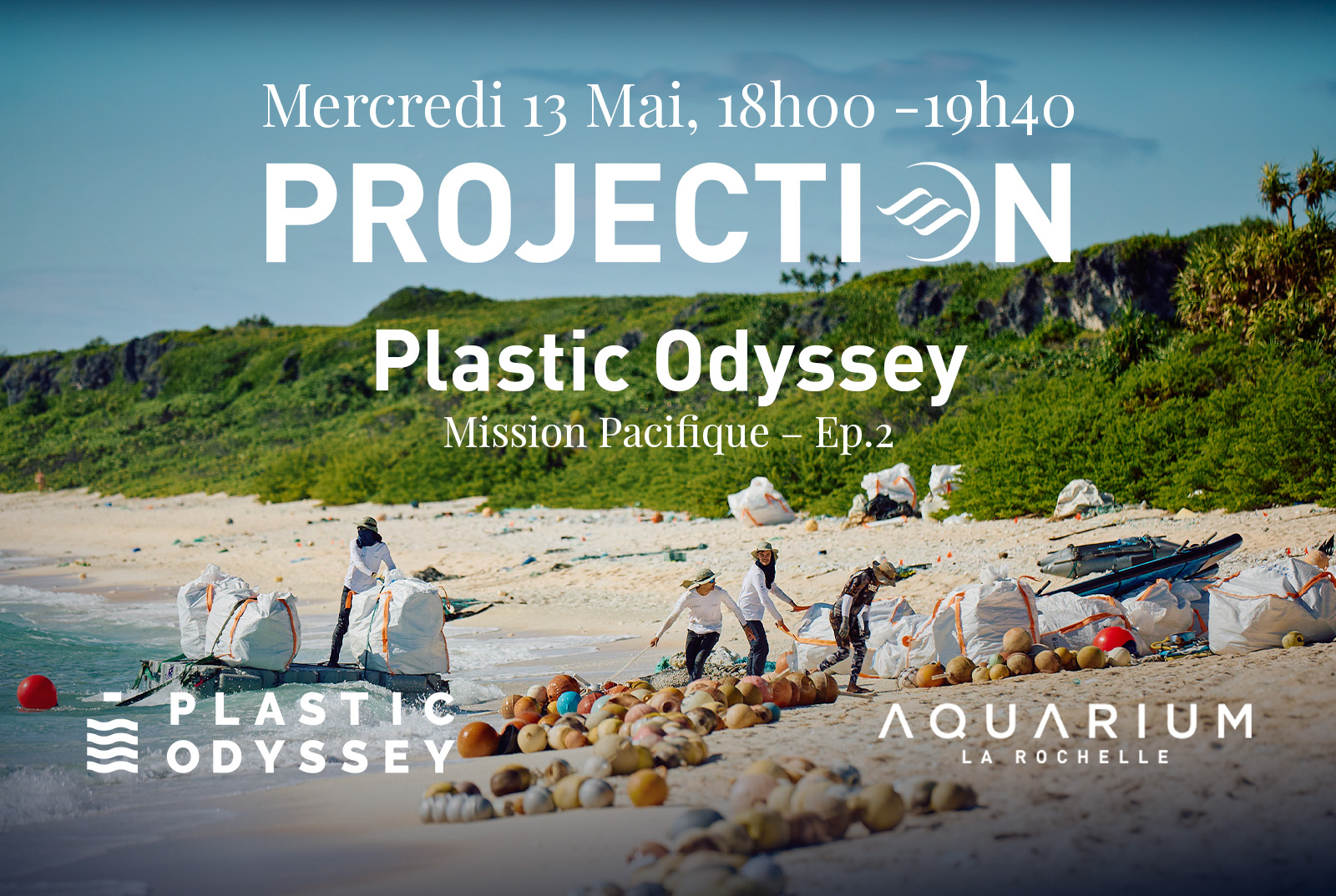 Projection - Mission Pacifique - Documentaire Plastic Odyssey