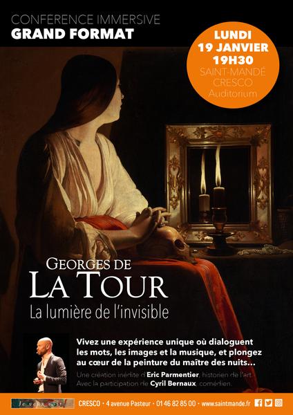 Affiche de la Conférence immersive Grand Format : Georges de La Tour 