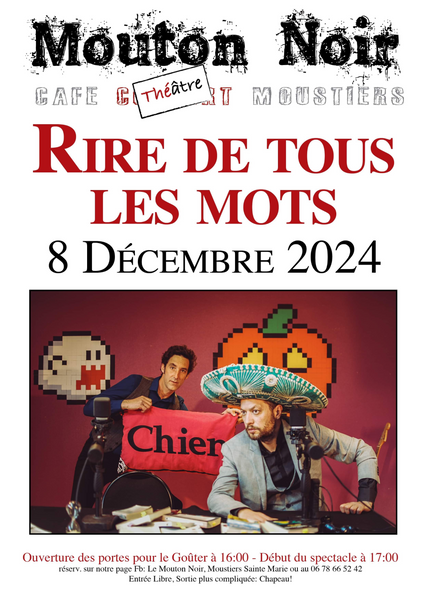 Théâtre "Rire de tous les mots" au Mouton Noir Le 8 déc 2024