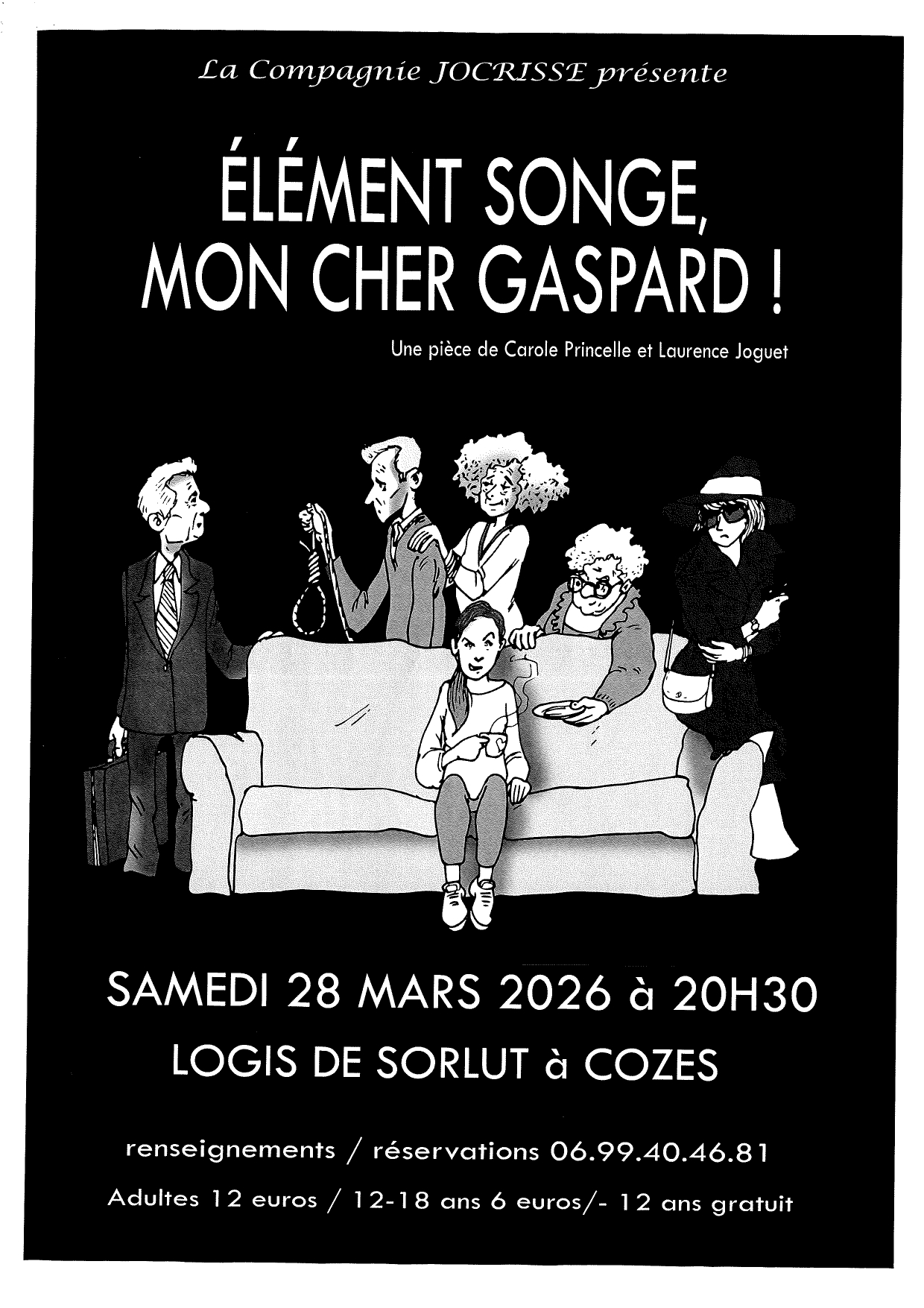 Élément songe mon cher Gaspard!