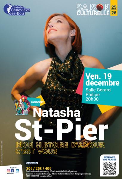 Concert Natasha St-Pier « Mon histoire d’amour c’est vous »