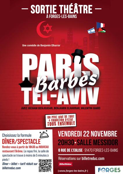 Théâtre : Paris Barbès Tel Aviv