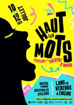 "Haut Les Mots" - Festival d'impro_Lans-en-Vercors