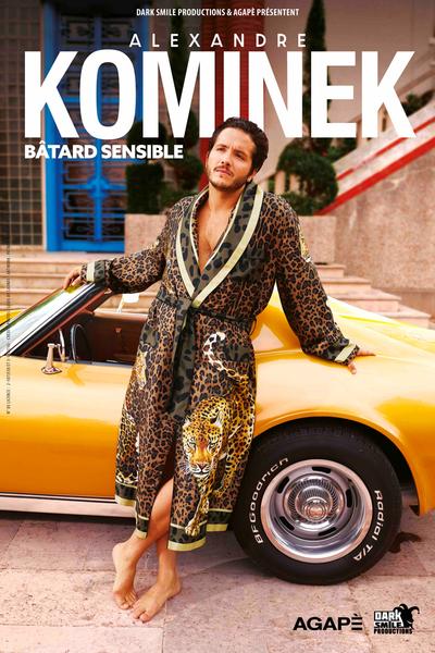 Alexandre Kominek - Bâtard Sensible | Comédie des Volcans