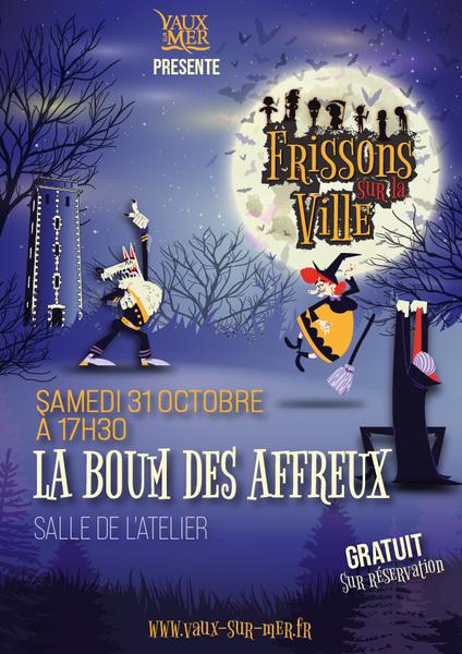 Halloween : Boum des affreux