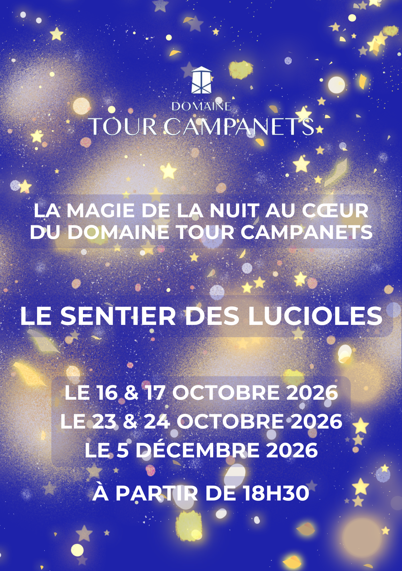 Sentier des lucioles - spectacle conté au  Domaine Tour Campanets
