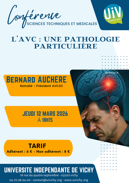 Conf&eacute;rence : L'AVC : un pathologie particuli&egrave;re