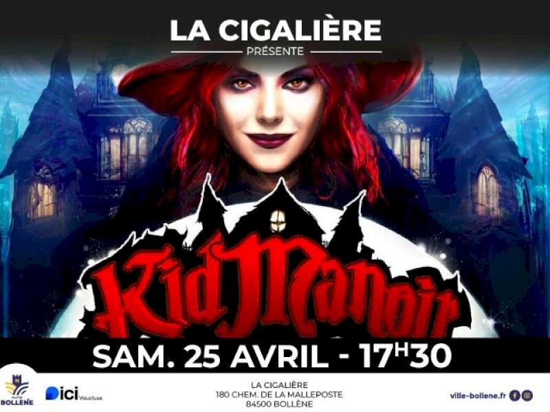 Kid manoir, le secret de la Sorcière - Bollène