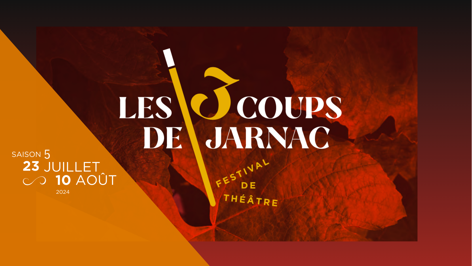 Festival Les 3 Coups de Jarnac