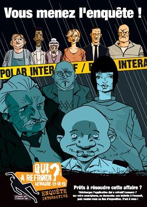 Exposition : Enquête interactive : Qui a refroidi Lemaure ?