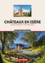 Evénement - Châteaux en Isère. Donjons et demeures_Grenoble