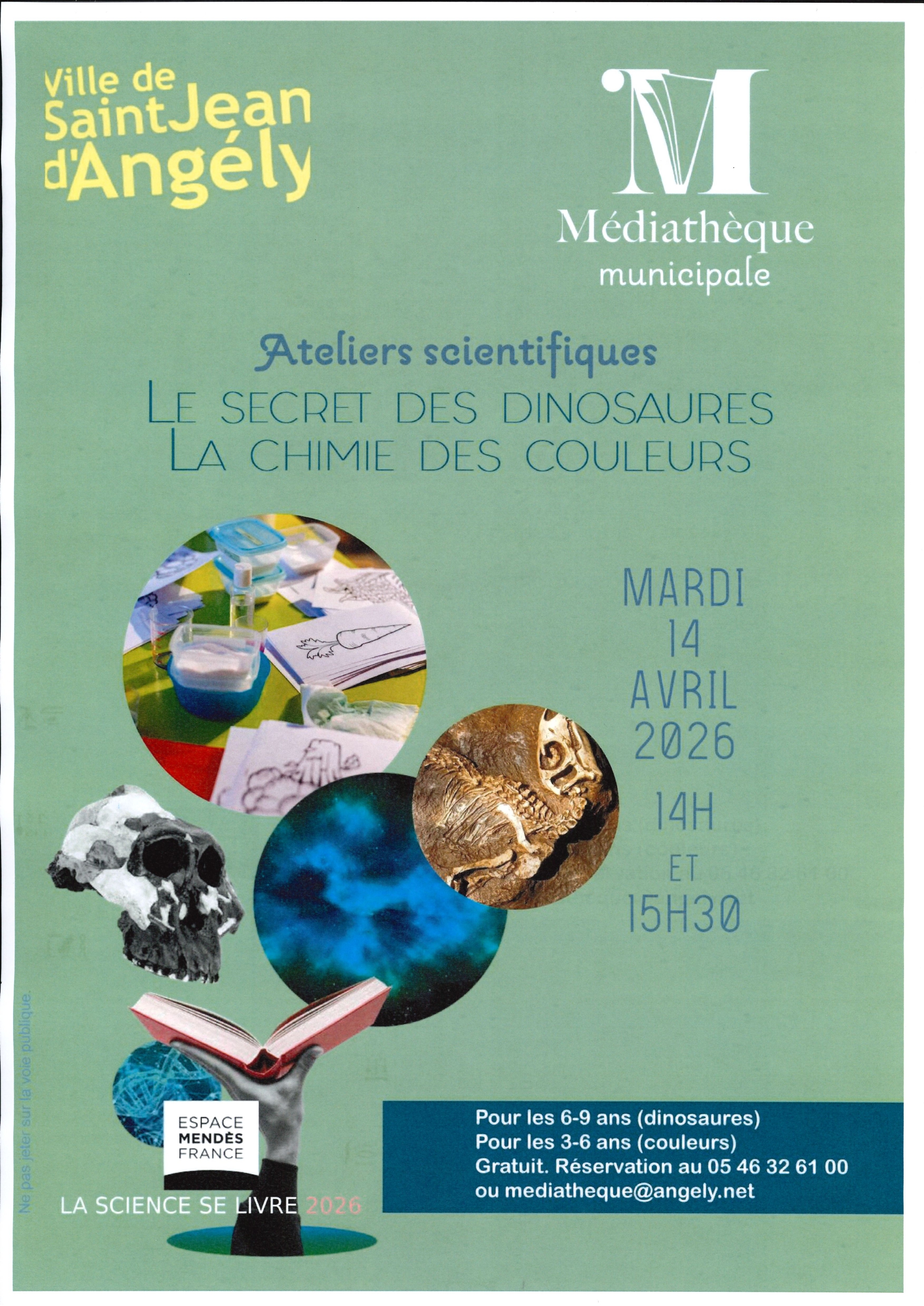 Ateliers scientifiques - Le secret des dinosaures / La chimie des couleurs