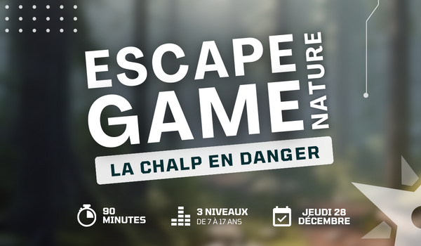 Escape game La Chalp en danger CREVOUX