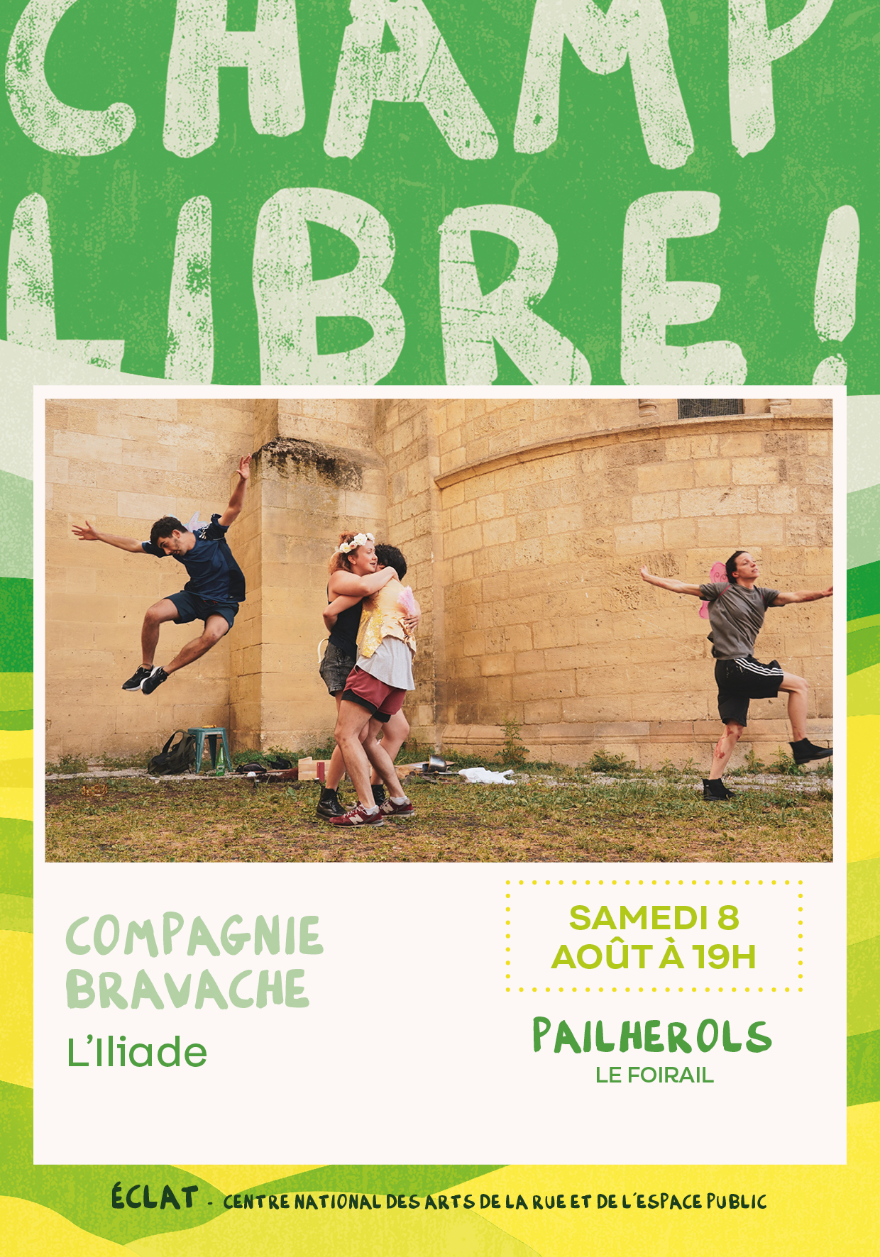 ¡Campo libre! - «La Ilíada», a cargo de la compañía Bravache