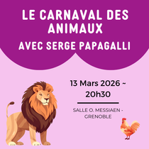 Le Carnaval des Animaux avec Serge Papagalli