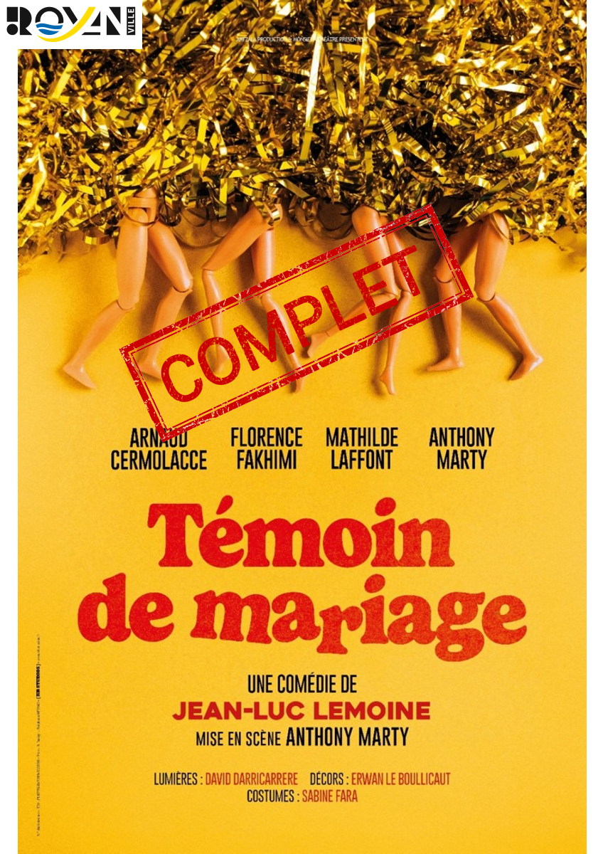 Comédies, Coquillages et Crustacés - Témoin de mariage *COMPLET*