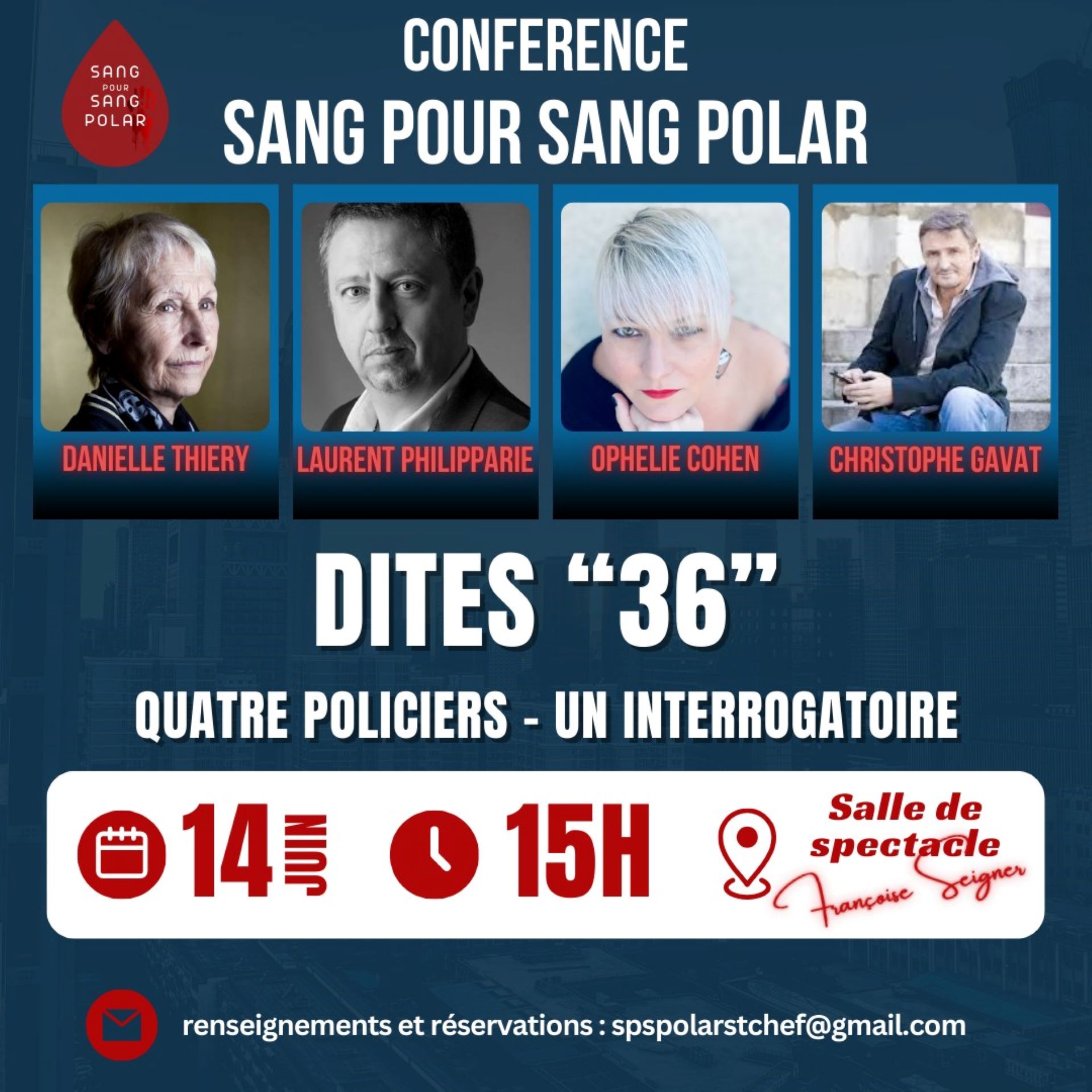 Salon sang pour sang polar : conférence avec Danielle Thiery, Laurent Philippa…