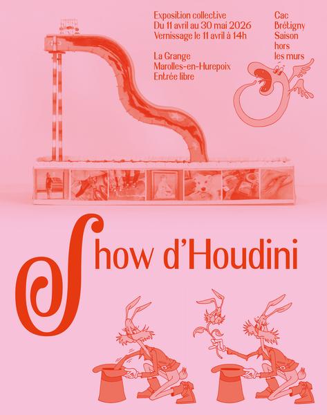 Affiche de l'exposition « Show d'Houdini »