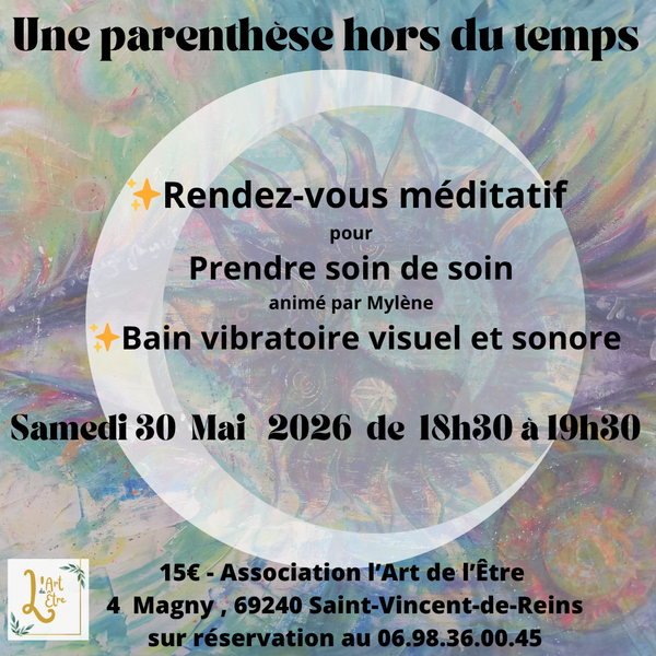 Rendez-vous méditatif à l\'Art de l\'Être