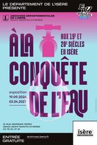 Visite guidée de l'exposition "A la conquête de l'eau"_Saint-Martin-d'Hères