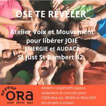 Atelier voix et mouvement - Ose te réveler_Saint-Just Saint-Rambert