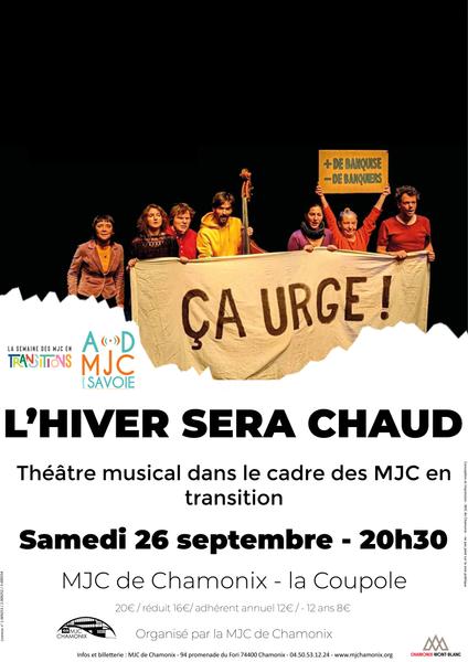 L'hiver sera chaud - Théâtre musical