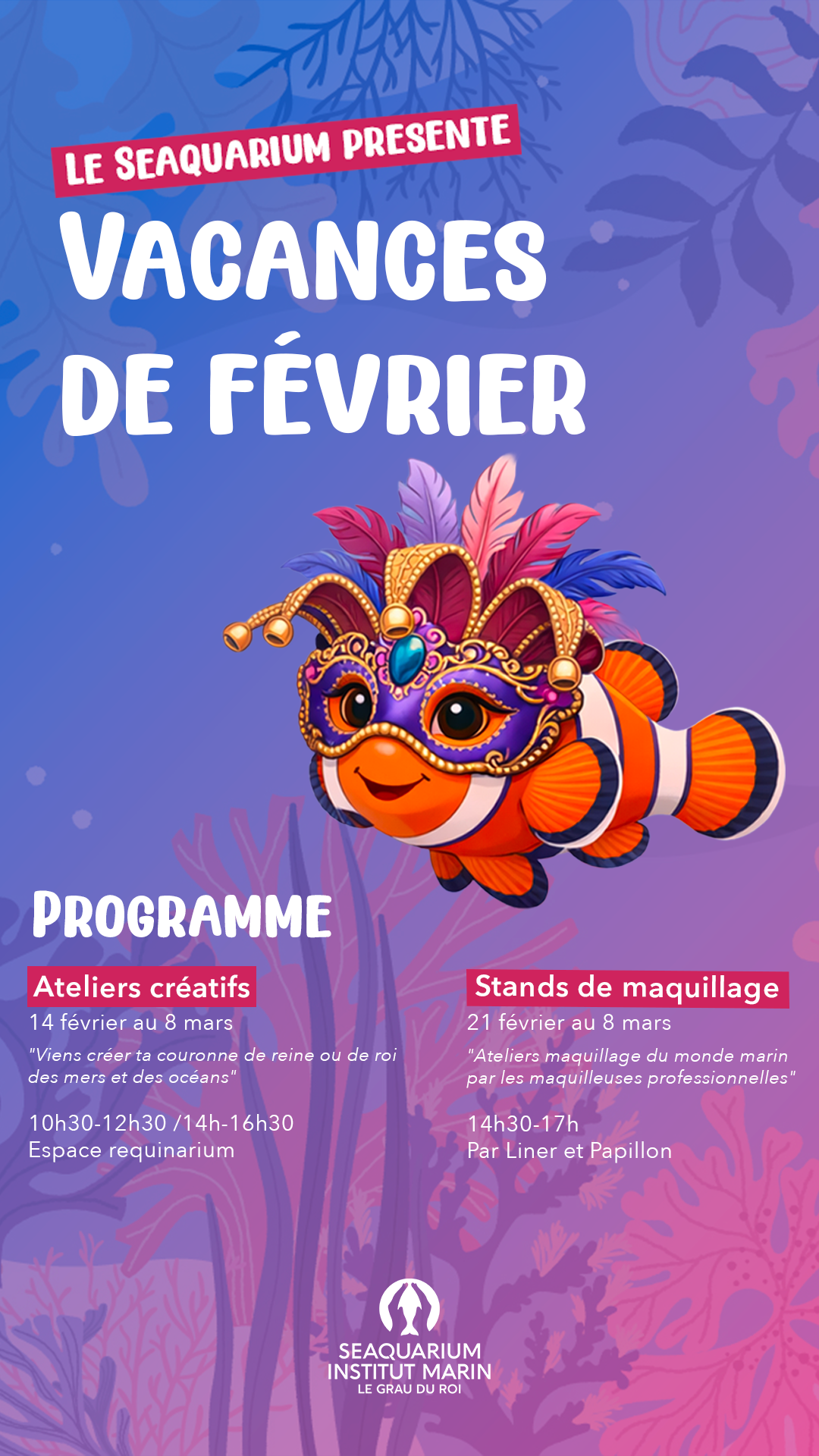 Vacances de février au Seaquarium Institut marin 