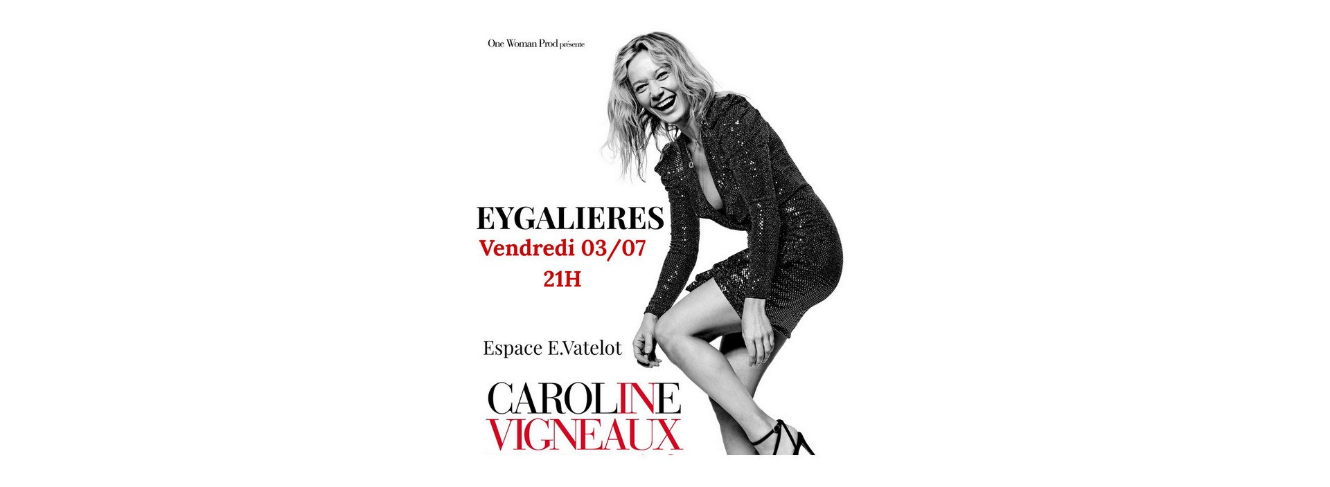 Spectacle : Caroline Vigneaux
