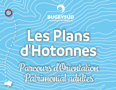Parcours d'orientation patrimonial des Plans d'Hotonnes (version adulte)