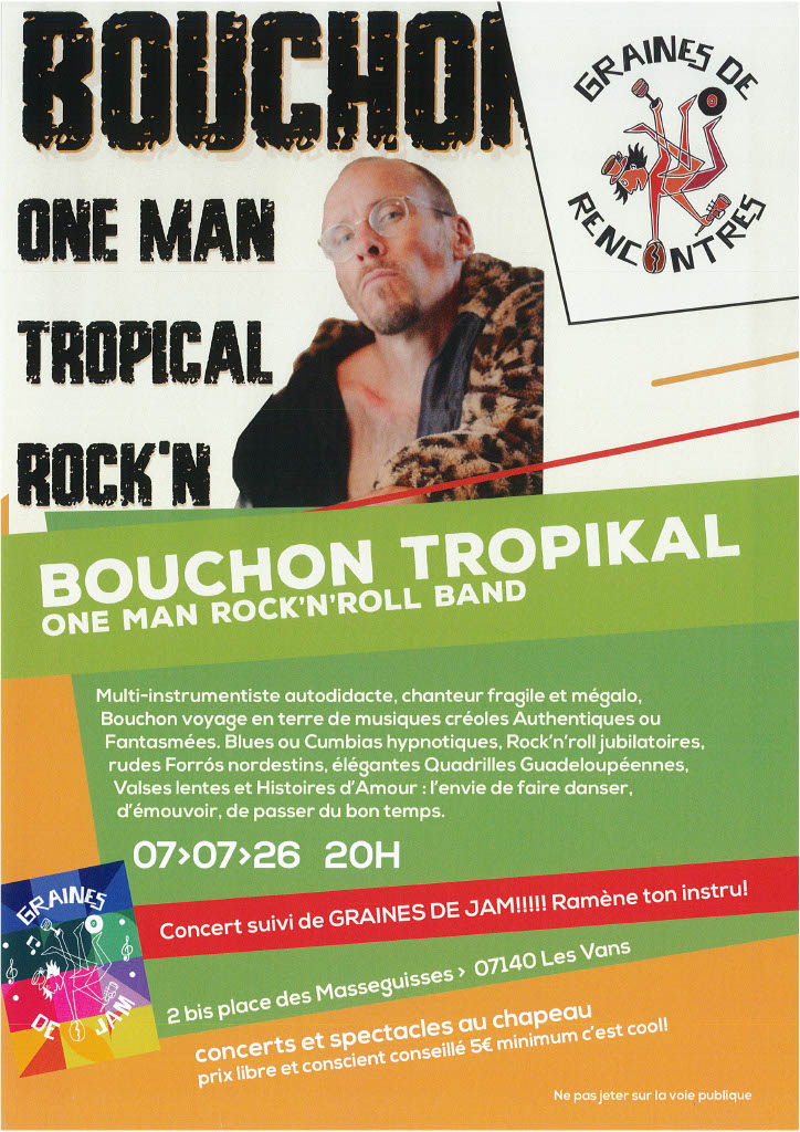 Concert : Bouchon Tropikal - One man Rock n'roll band