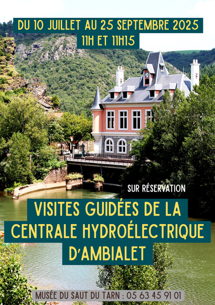 Visite guidée de la centrale hydroélectrique d'Ambialet