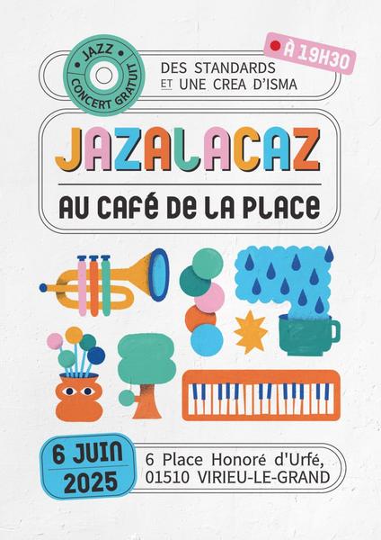 http://Concert%20de%20jazz%20Jazalacaz%20au%20Café%20de%20le%20Place