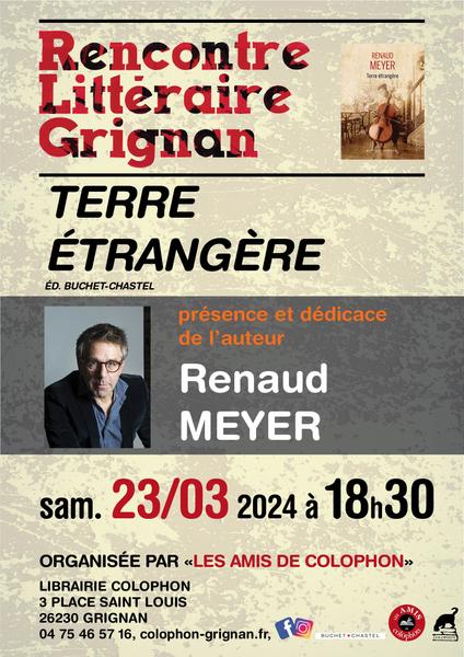 Rencontre littéraire : Renaud Meyer - Grignan