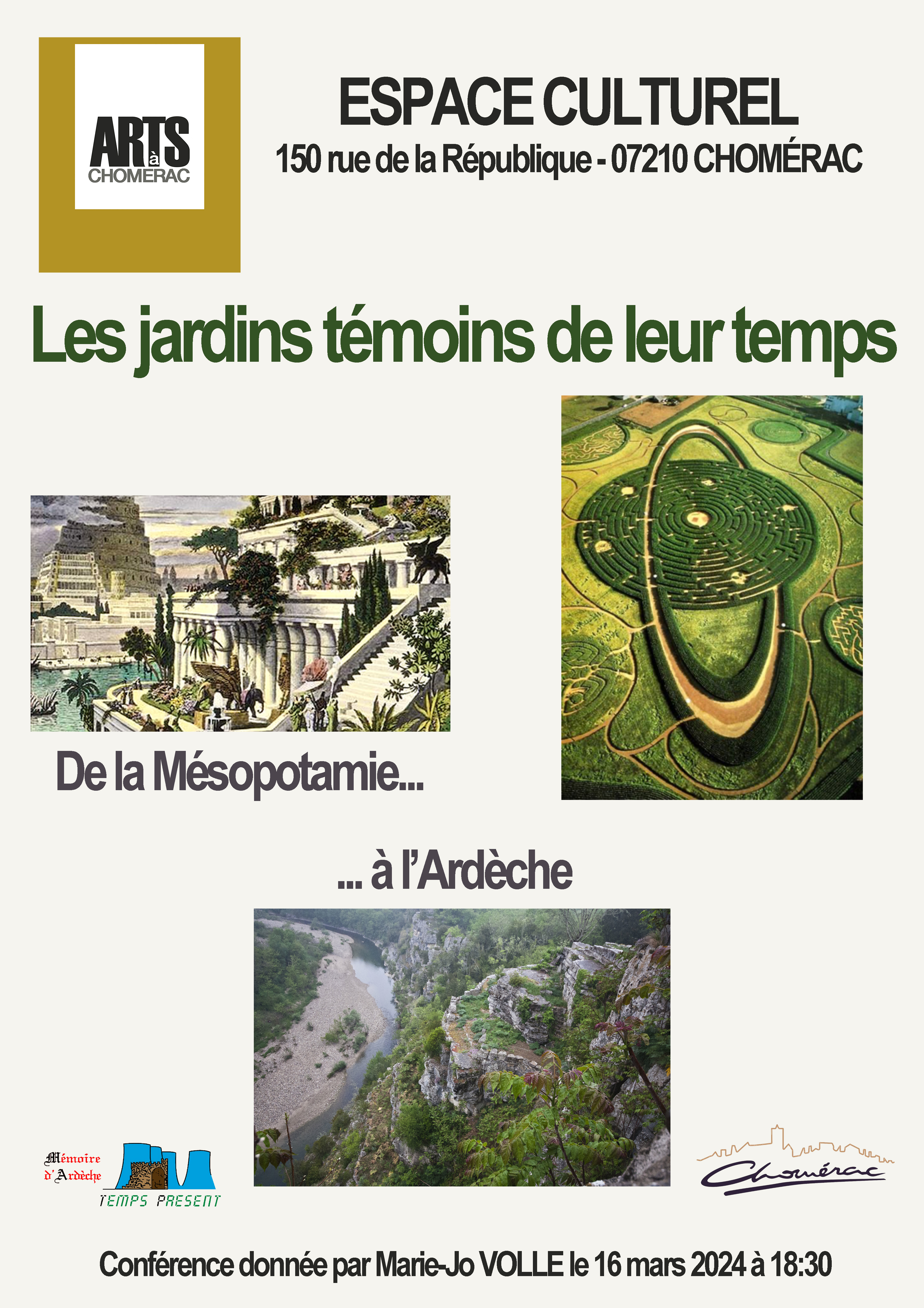 Events…Put it in your diary : Conférence : Les jardins témoins de leur temps, de la Mésopotamie à l'Ardèche