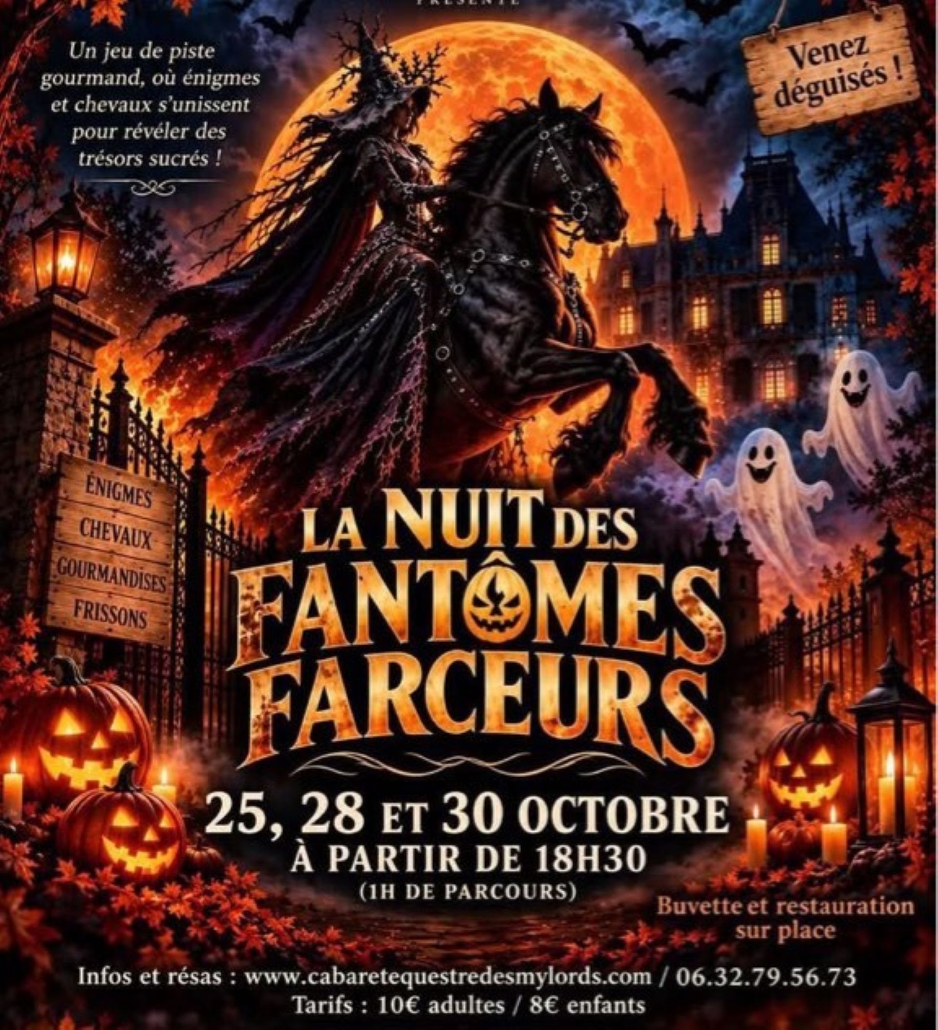 Cabaret Équestre des Mylords /La Nuit des Fantômes Farceurs