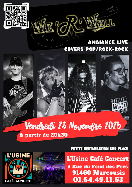 WE'R'WELL (100% reprises ROCK et POP/ROCK) en concert à L'Usine Marcoussis