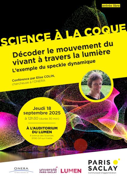 Science à la coque - « Décoder le mouvement du vivant à travers la lumière : l’exemple du speckle dynamique » ? 