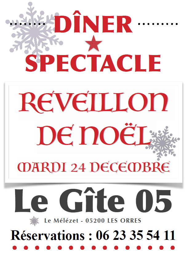 Dîner-spectacle Réveillon de Noël au Gîte 05_Les Orres