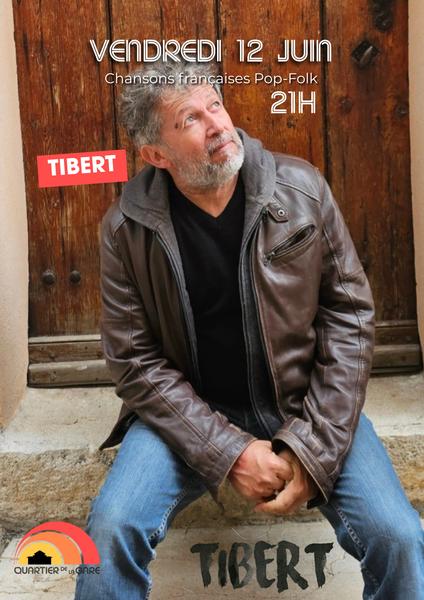 Concert : TIBERT 