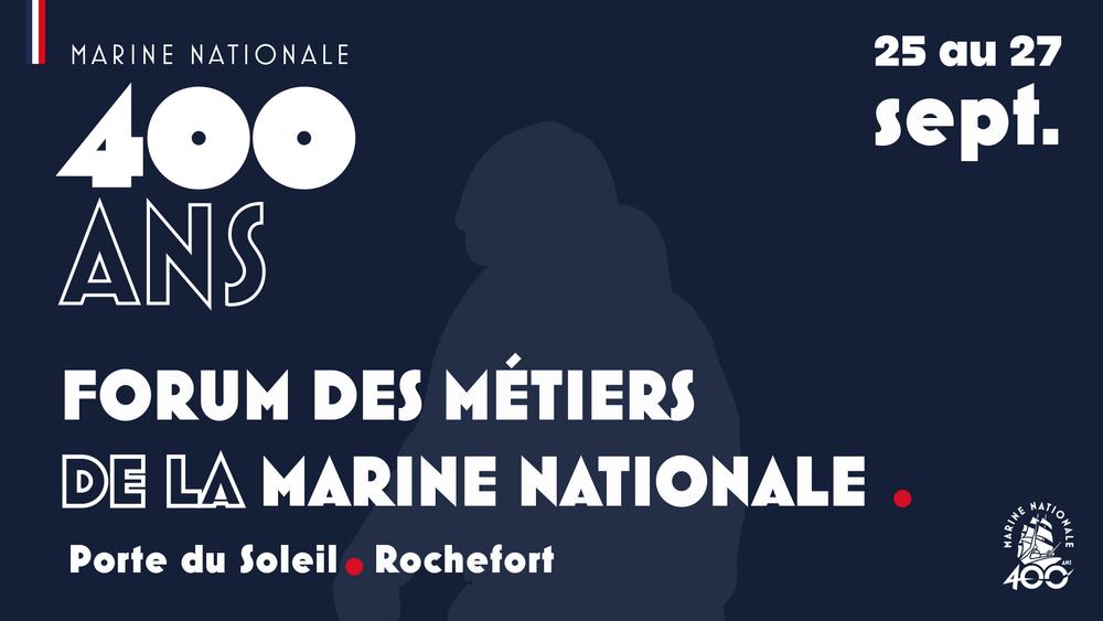 400 ans de la Marine à Rochefort