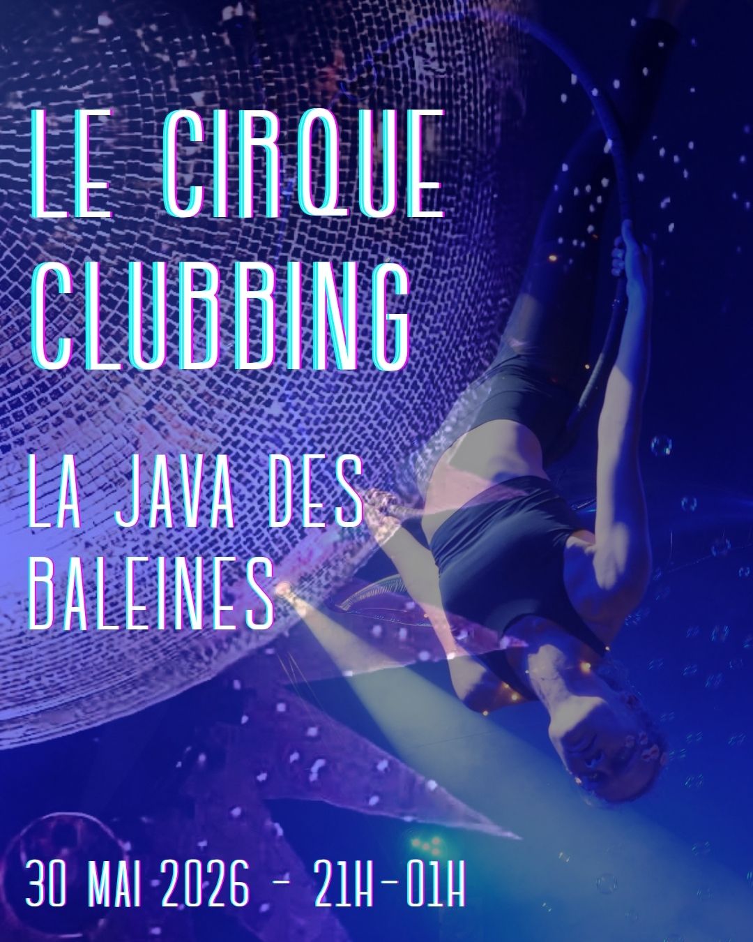 La Java des Baleines - Le Cirque-Clubbing