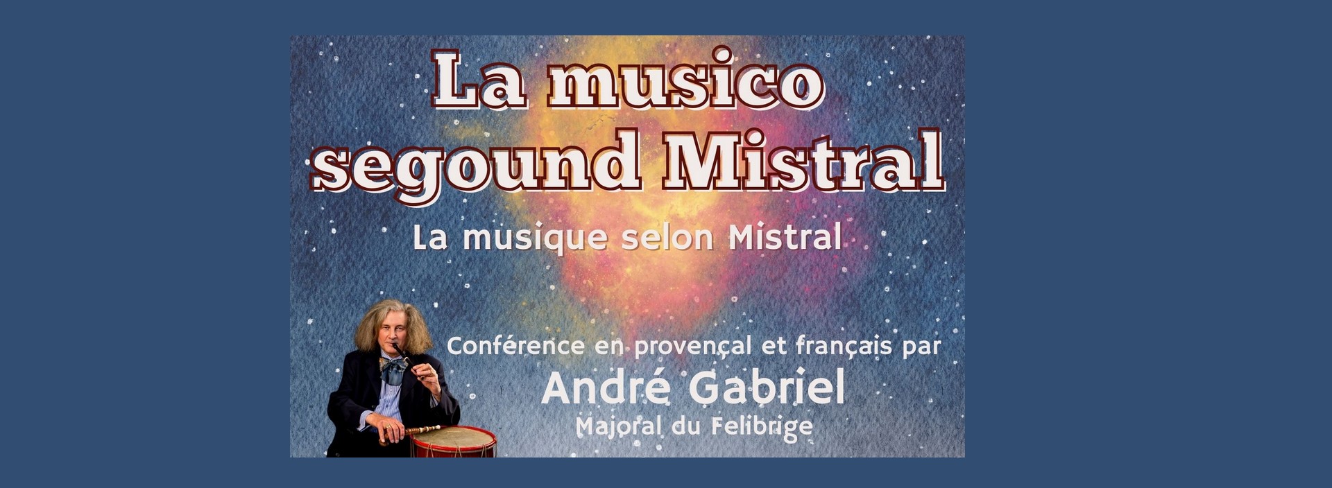 Conference - La musico segound Mistral