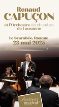 Printemps musical en Pays Roannais - Renaud Capuçon & l'orchestre de chambre de Lausanne_Riorges